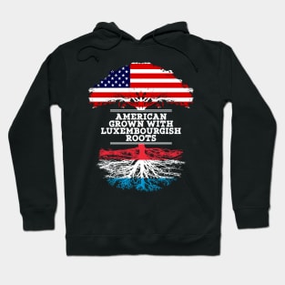 American Grown With Luxembourgish Roots - Gift for Luxembourgish From Luxembourg Hoodie